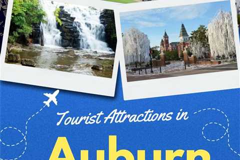 Tourist Attractions in Auburn