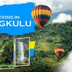 Tourist Attractions in Bengkulu