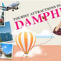 Tourist Attractions in Damphu