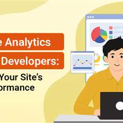 Google Analytics for Web Developers