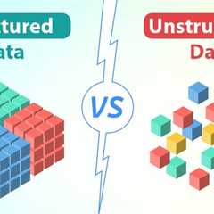 Structured Data vs. Unstructured Data