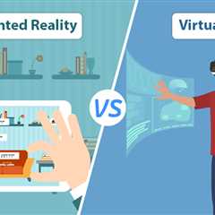 Augmented Reality vs Virtual Reality