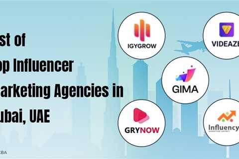 Best Influencer Marketing Agencies In Dubai, UAE