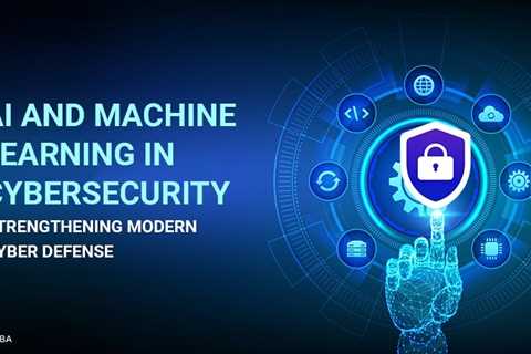AI and Machine Learning in Cybersecurity