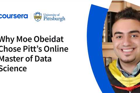 Why Moe Obeidat Chose Pitt’s Online Master of Data Science