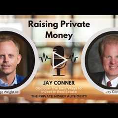 Never Ask for Money Again: Jay Conner’s Proven System for Real Estate Funding