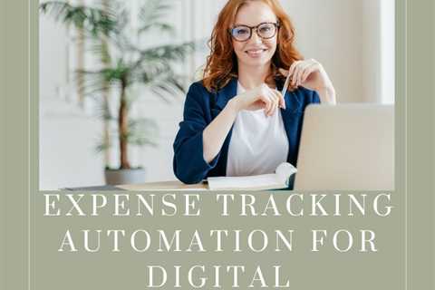 Expense Tracking Automation for Digital Businesses - Digital Business Manager