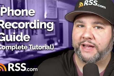 How to Record a Podcast on Your iPhone (Step-by-Step Tutorial)