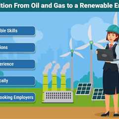 How Renewable Energy Trends Are Creating New Career Paths in the Oil and Gas Sector?
