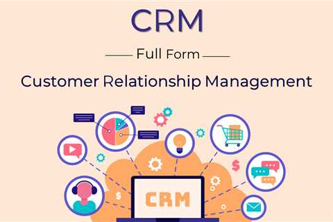 Full Form of CRM