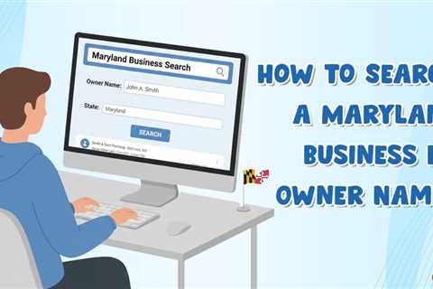 Maryland Business Search by Owner Name