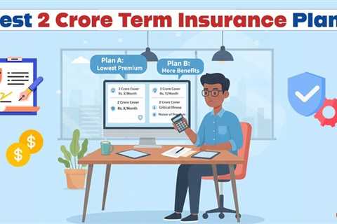2 Crore Term Insurance Plans