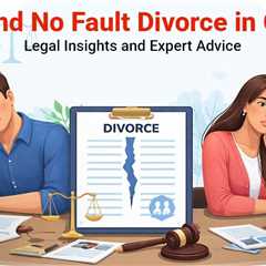 Fault and No Fault Divorce