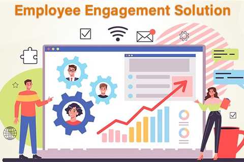 Employee Engagement Solution