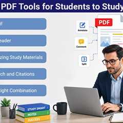 Best PDF Tools for Students to Study Smarter This Year