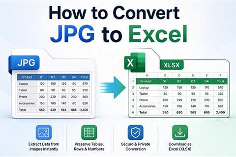 How to Convert JPG-to-Excel: Choosing the Right Method for Your Data