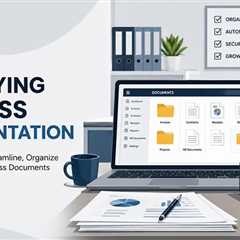 Simplifying Business Documentation: 9 Practical Steps