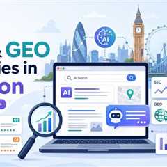 Top 7 SEO and GEO Agencies in London Mastering AI Search in 2026