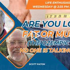 Are You Losing Fat or Muscle? The Ozempic Story No One Is Talking About